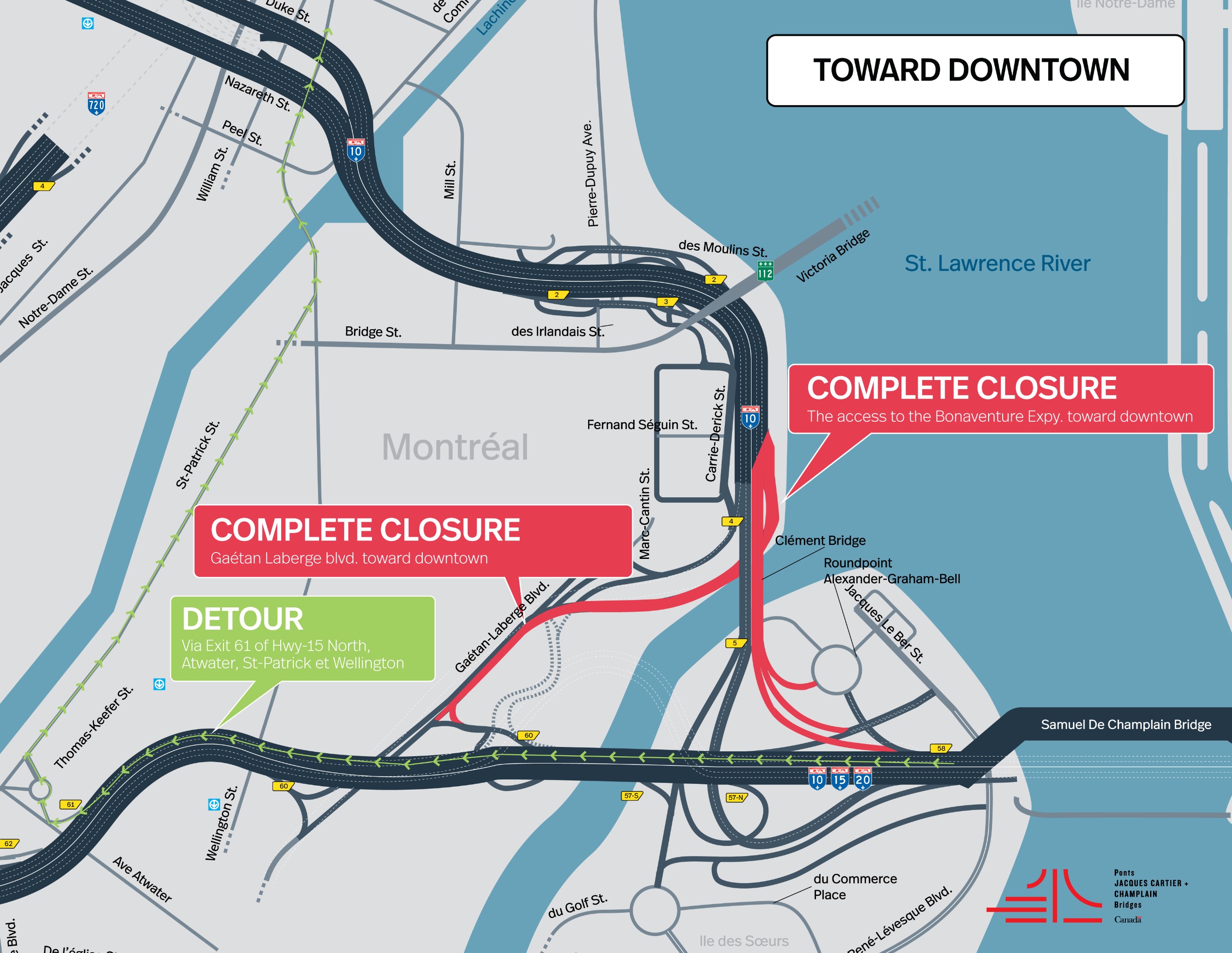 Bonaventure Expy. | Night closure of the access to the Expy., toward downtown, on July 25 and 26